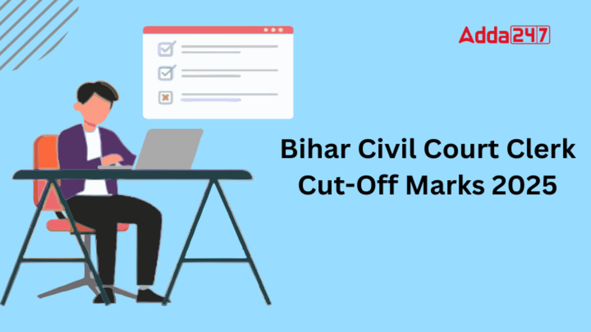 Bihar Civil Court Clerk Cut-Off Marks