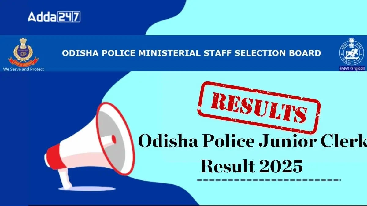 Odisha Police Junior Clerk Result 2025 Out 