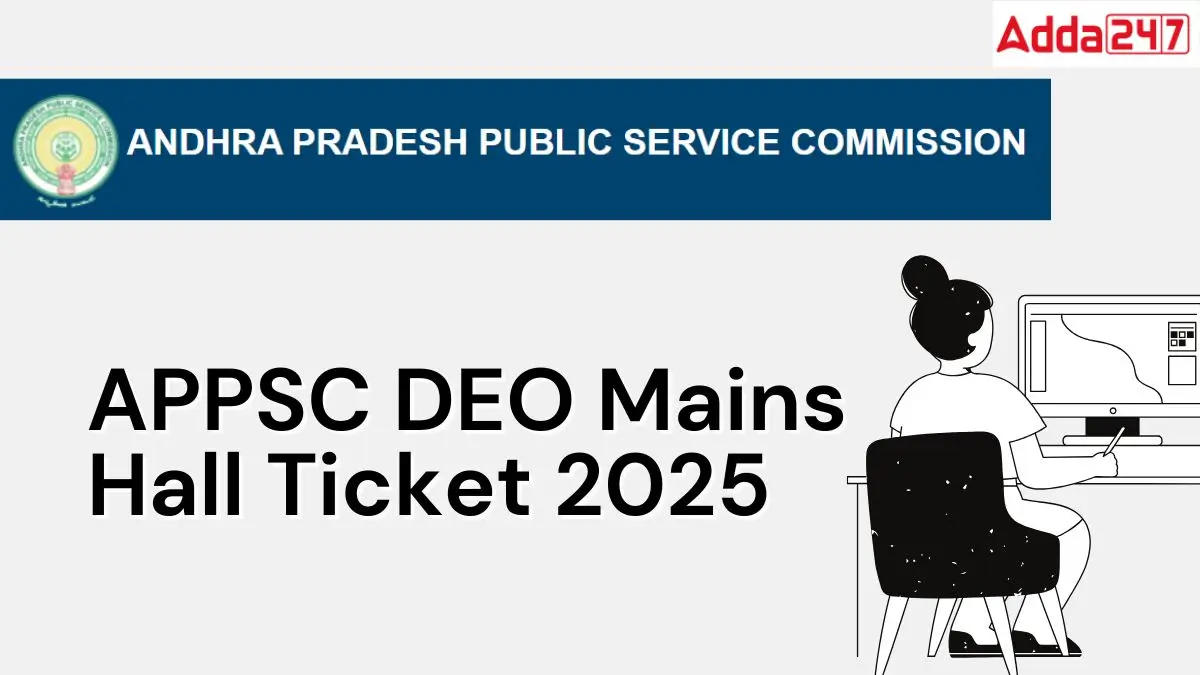 APPSC DEO Mains Hall Ticket 2025