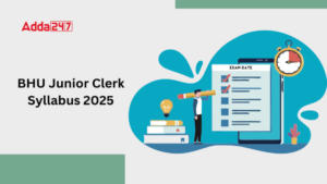 BHU Junior Clerk Syllabus