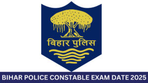 Bihar Police Constable Exam Date 2025