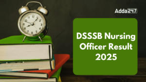 DSSSB Nursing Officer Result 2025