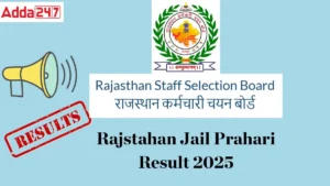 Rajasthan Jail Prahari Result 2025