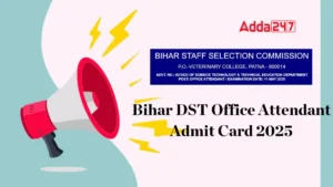 Bihar DST Office Attendant Admit Card 2025