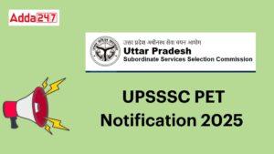 UPSSSC PET Notification 2025