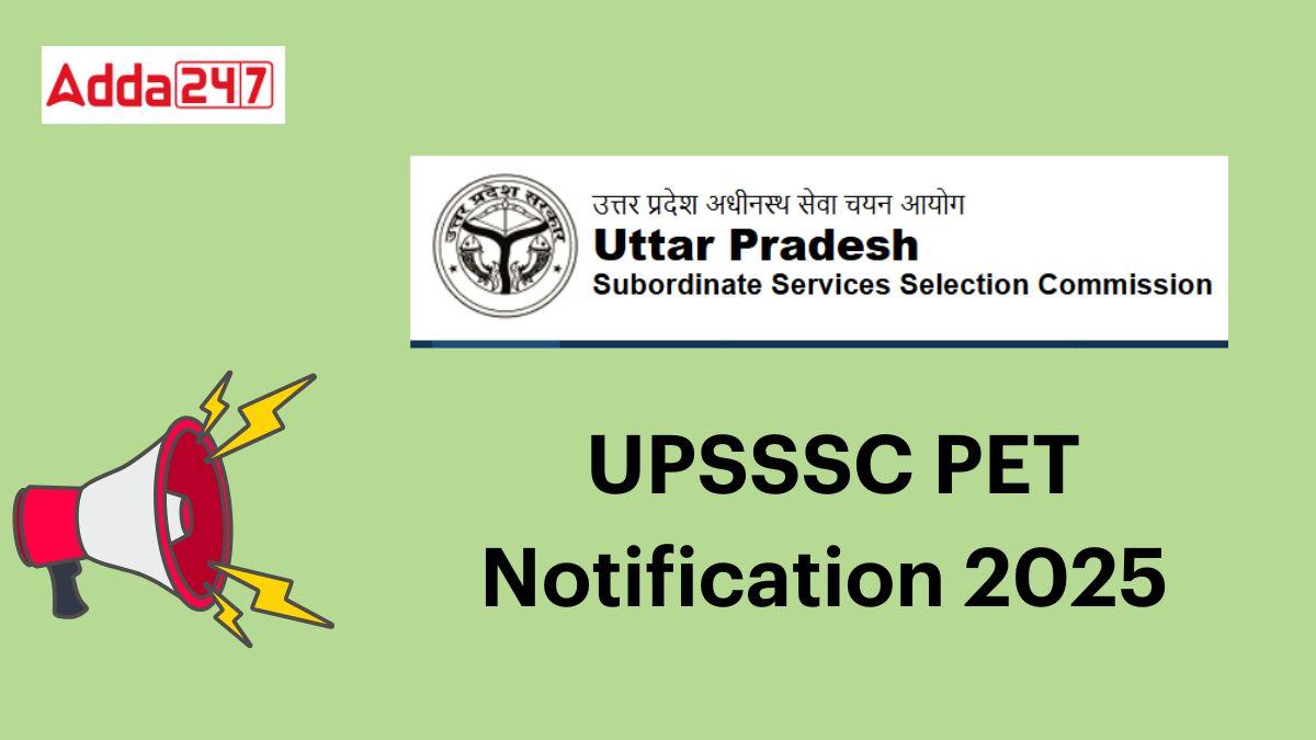 UPSSSC PET Notification 2025