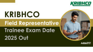 KRIBHCO Field Representative Trainee Exam Date 2025