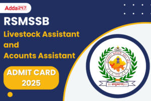 RSMSSB Livestock Assistant and Accounts Assistant Admit Card 2025, Check Download Link