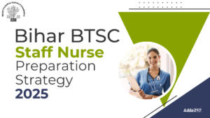 BTSC Staff Nurse Preparation Strategy