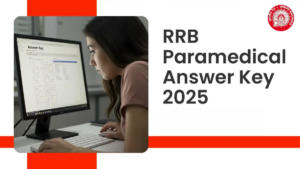 RRB Paramedical Answer Key 2025