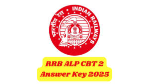 RRB ALP CBT 2 Answer Key 2025