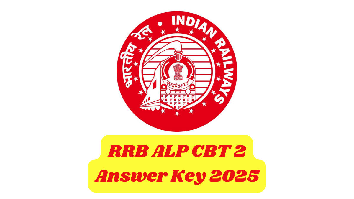 RRB ALP CBT 2 Answer Key 2025