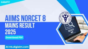 AIIMS NORCET 8 Mains Result