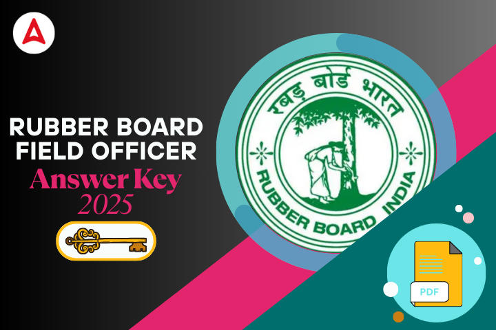 Rubber Board Field Officer Answer Key 2025