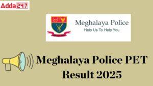 meghalaya police pet result
