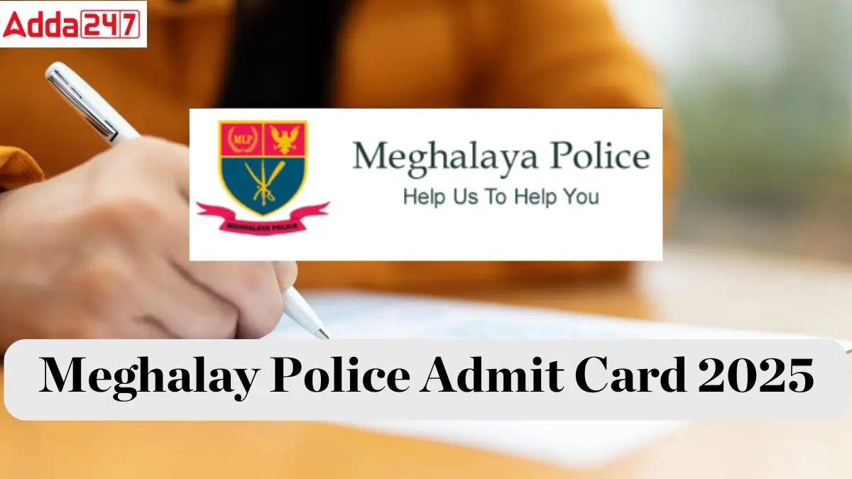 meghalaya police admit card 2025