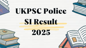 UKPSC Police SI Result 2025