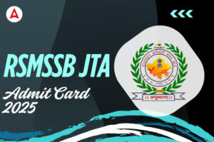 RSMSSB JTA Admit Card 2025
