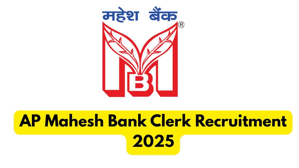 AP Mahesh Bank Clerk Recruitment 2025