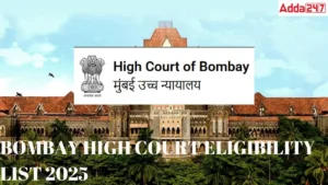 Bombay High Court Clerk Eligibility Candidates List 2025