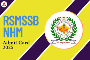 RSMSSB NHM Admit Card 2025