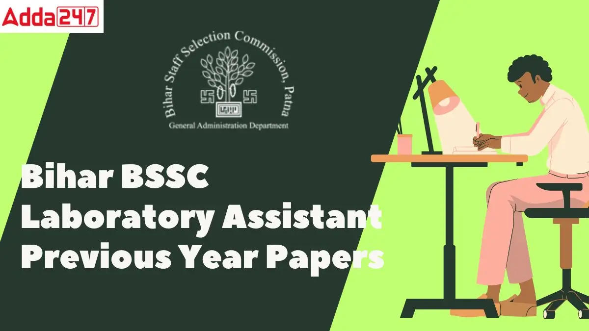 Bihar SSC Laboratory Assistant Previous Year Papers
