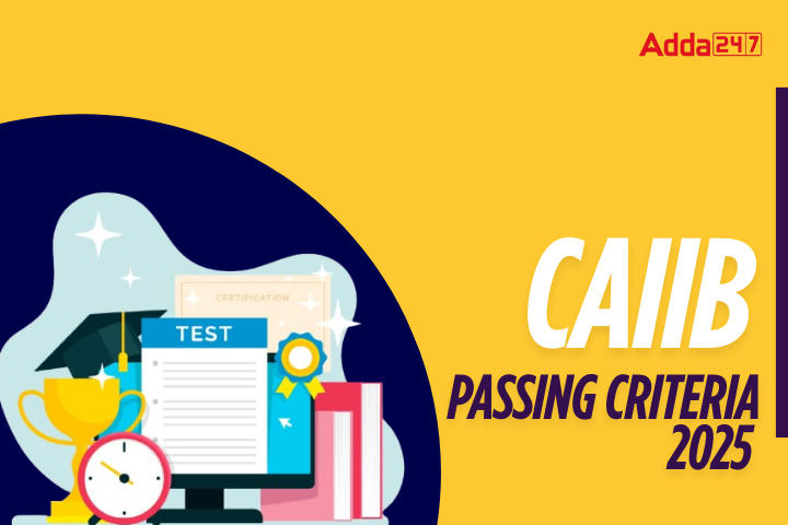 CAIIB Passing Criteria