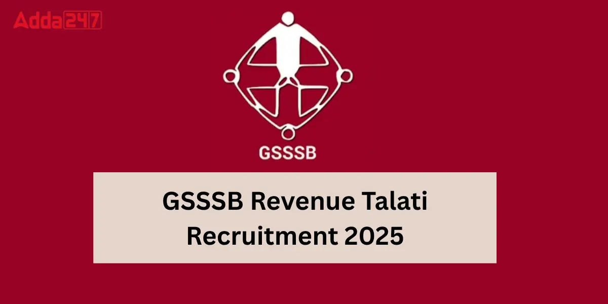 GSSSB Revenue Talati Recruitment 2025