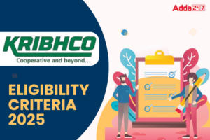 KRIBHCO Eligibility Criteria