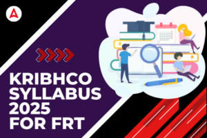KRIBHCO Syllabus