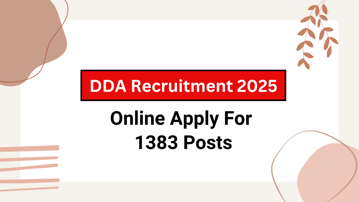 DDA Recruitment 2025