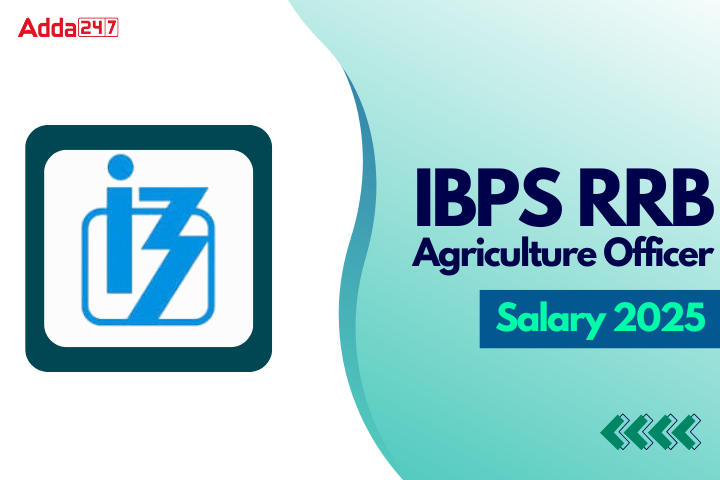 IBPS RRB Agriculture Officer Salary