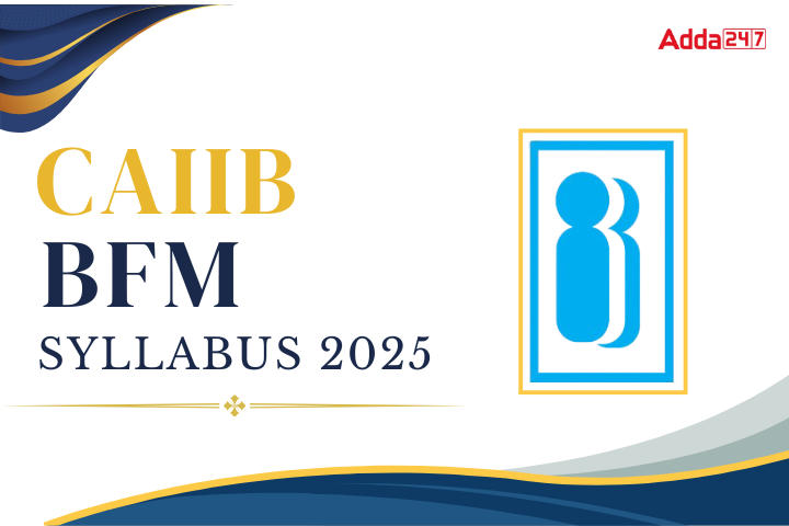 CAIIB BFM Syllabus