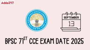 bpsc 71st cce exam date 2025