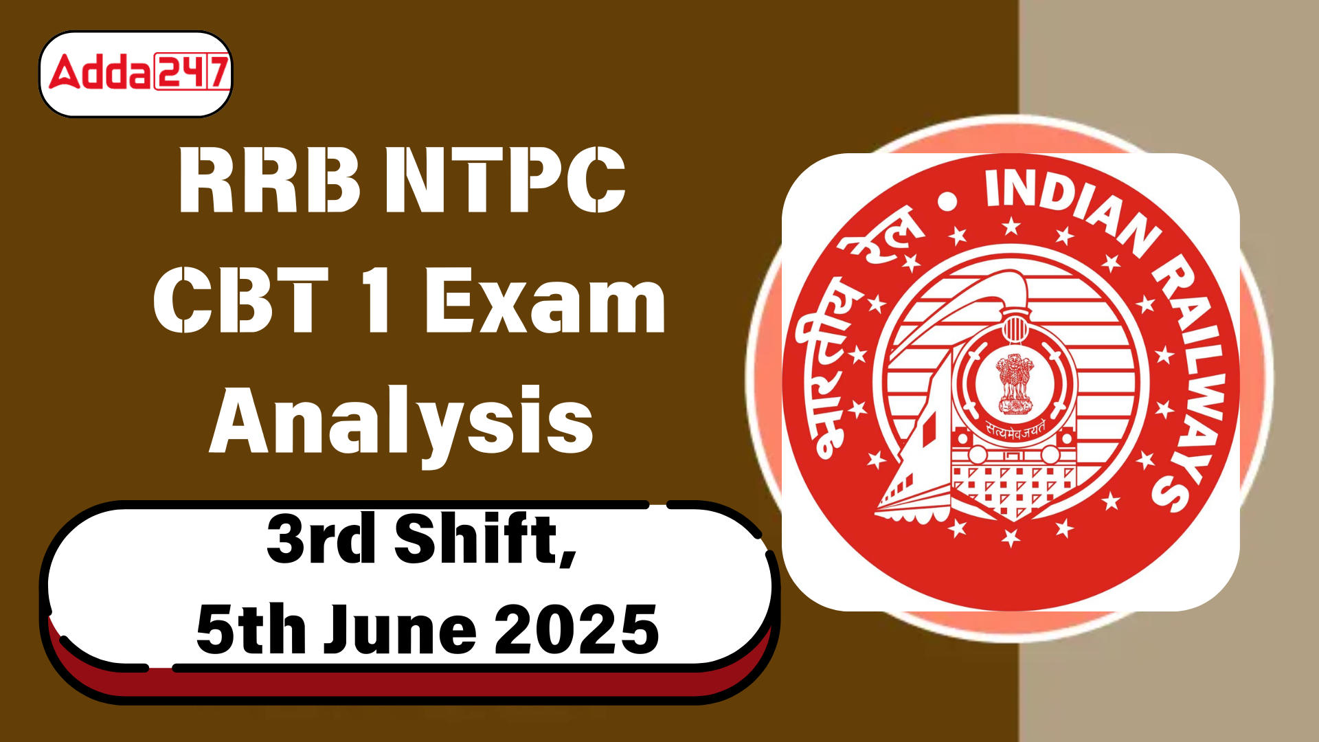 RRB NTPC CBT 1 Exam Analysis