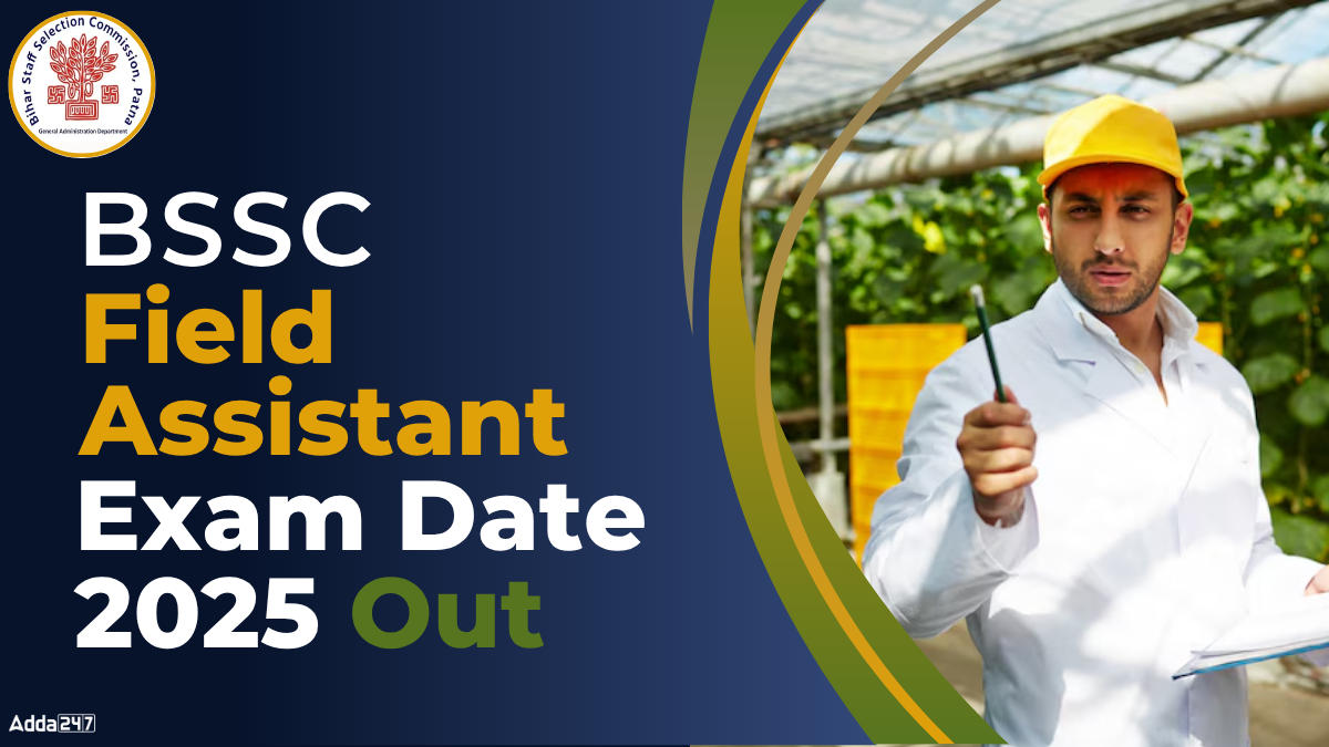 Bihar Field Assistant Exam Date