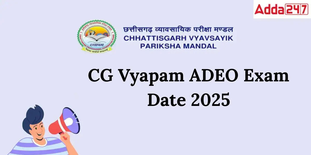 CG Vyapam ADEO Exam Date 2025