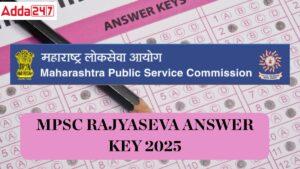 MPSC Rajyaseva Mains Answer Key 2025