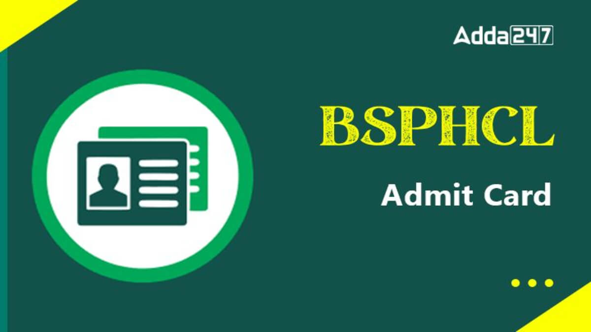 BSPHCL Clerk & Store Assistant Admit Card 2025
