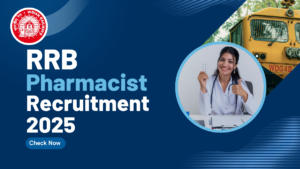 RRB Pharmacist Recruitment 2025