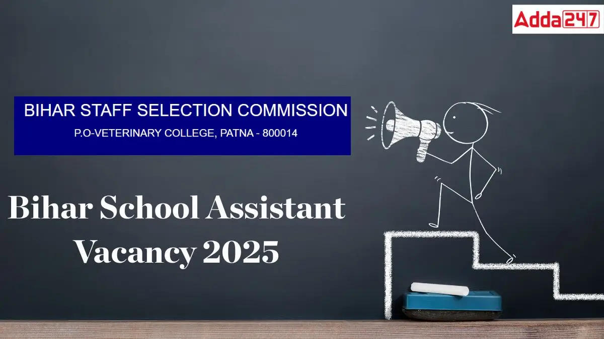 Bihar School Assistant Vacancy 2025