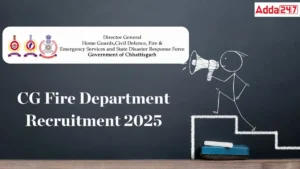 CG Fire Department Recruitment 2025