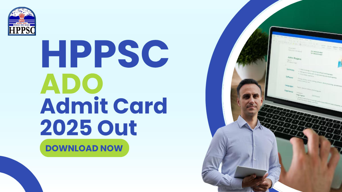HPPSC ADO Admit Card 2025
