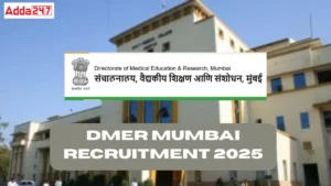 DMER Mumbai Recruitment 2025