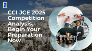 CCI JCE 2025 Competition Analysis, Begin Your Preparation Now