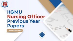 KGMU Nursing Officer Previous Year Papers