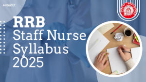 RRB Staff Nurse Syllabus 2025