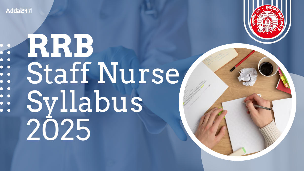 RRB Staff Nurse Syllabus 2025