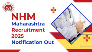 NHM Maharashtra Recruitment 2025