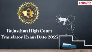 Rajasthan High Court Exam Date 2025